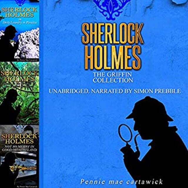 Book cover for Sherlock Holmes: The Griffin Collection