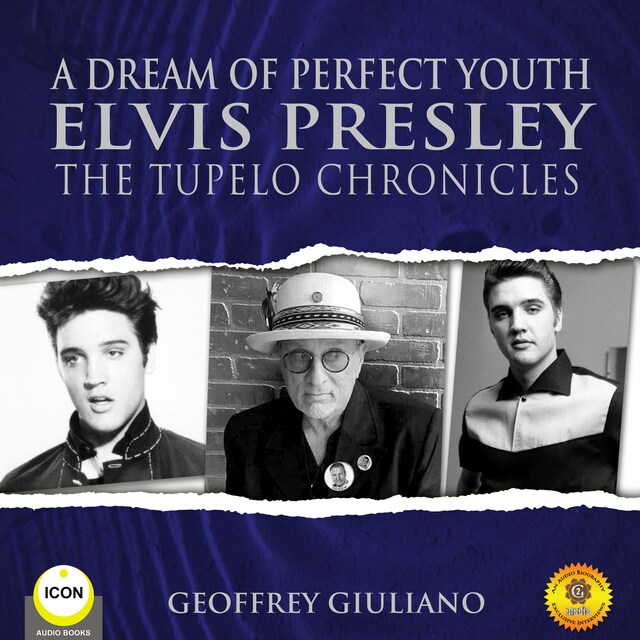 Bokomslag för A Dream of Perfect Youth Elvis Presley The Tupelo Chronicles