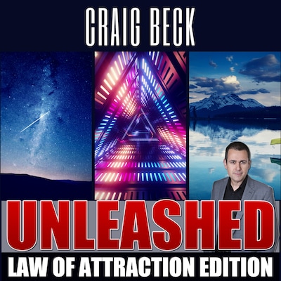 Unleashed: Law Of Attraction Edition