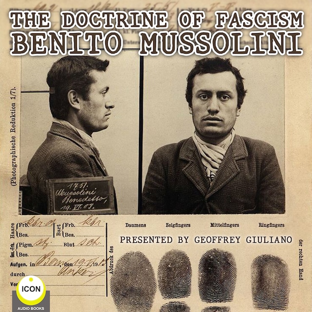 Book cover for The Doctrine Of Fascism Benito Mussolini