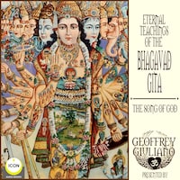 Eternal Teaching of The Bhagavad Gita - The Song Of God