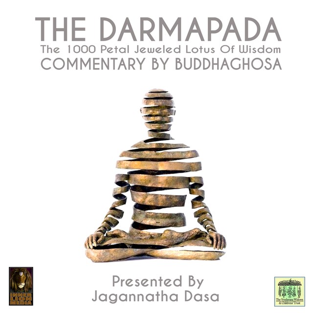 Book cover for The Darmapada The 1000 Petal Jeweled Lotus Of Wisdom Commentary by Buddhaghosa