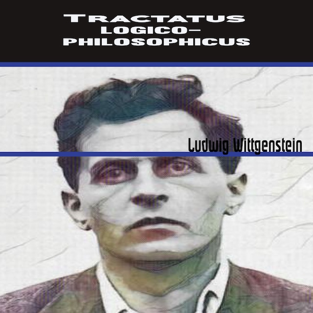 Kirjankansi teokselle Ludwig Wittgenstein:Tractatus Logico-Philosophicus