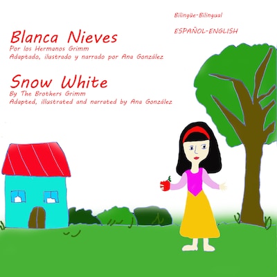 Snow White - Blanca Nieves