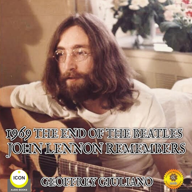 Kirjankansi teokselle 1969 The End Of The Beatles - John Lennon Remembers