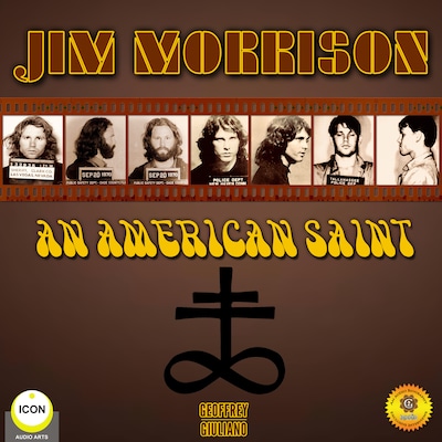 Jim Morrison - an American Saint