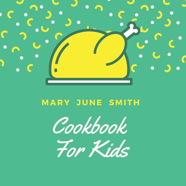 Couverture de livre pour Cookbook for Kids