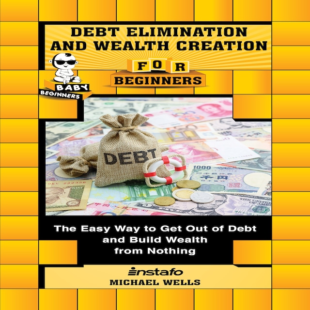 Portada de libro para Debt Elimination and Wealth Creation for Beginners
