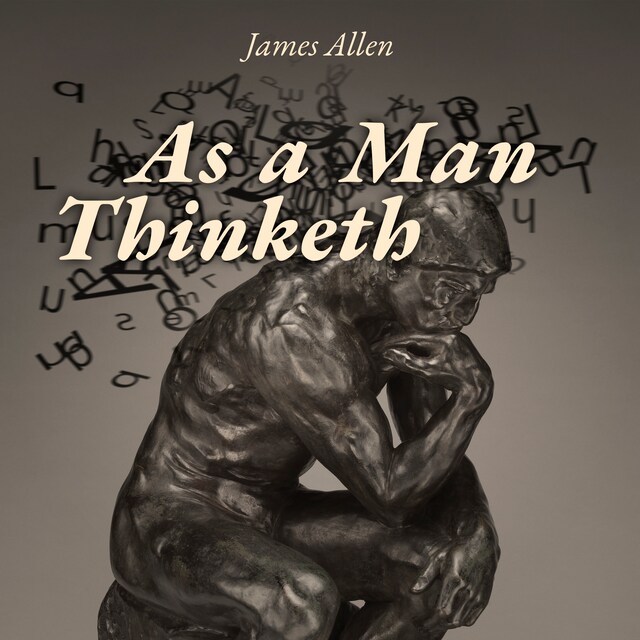 Couverture de livre pour As a Man Thinketh