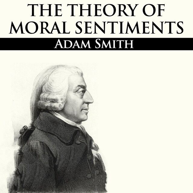 Book cover for The Theory of Moral Sentiments