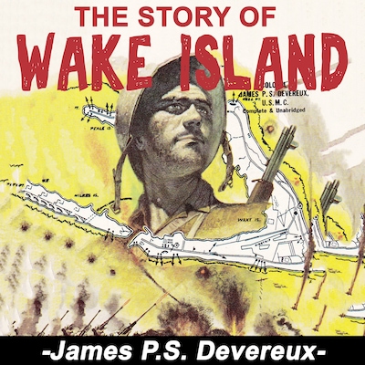 The Story of Wake Island