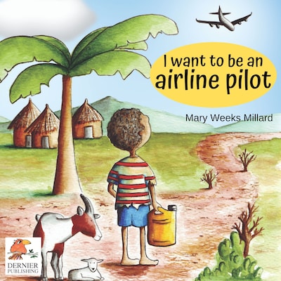 I Want to Be an Airline Pilot