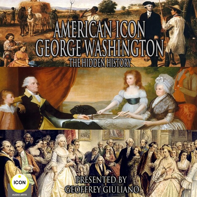 Book cover for American Icon George Washington The Hidden History