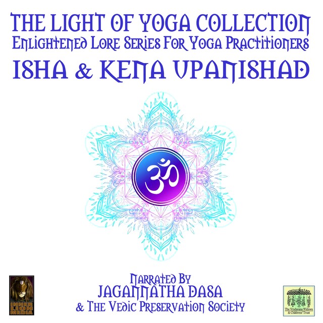 Book cover for The Light Of Yoga Collection - Isha & Kena Upanishad