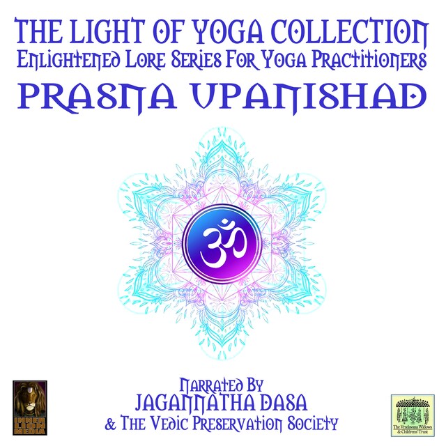 Book cover for The Light Of Yoga Collection - Prasna Upanishad