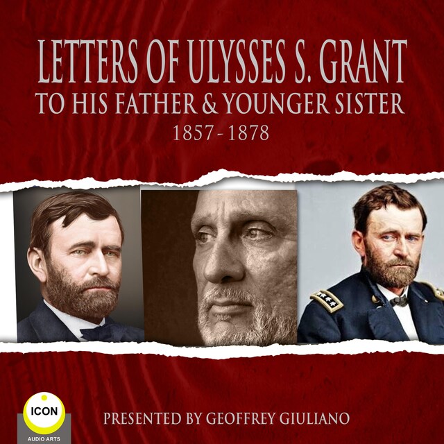 Bokomslag for Letter Of Ulysses S. Grant To His Father & Younger Sister 1857-1878