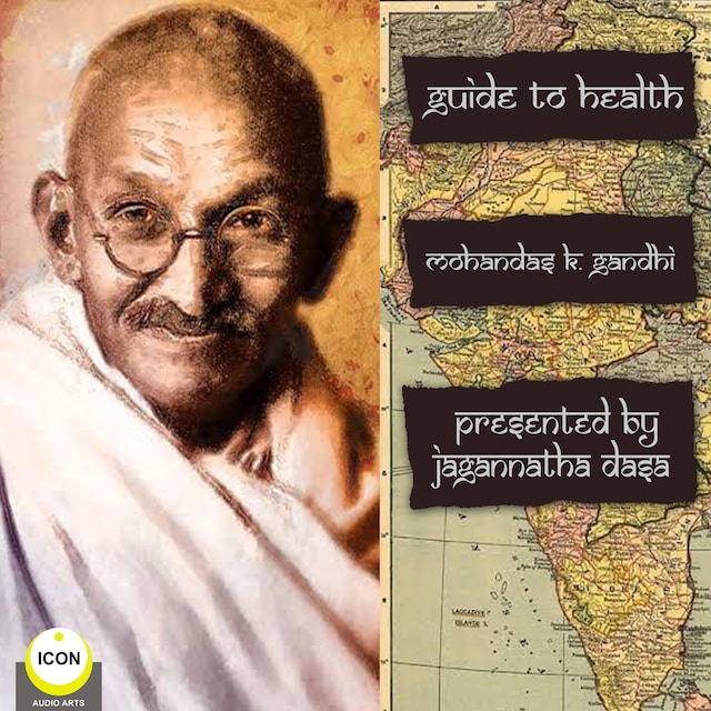 Bogomslag for Guide To Health Mohandas K. Gandhi