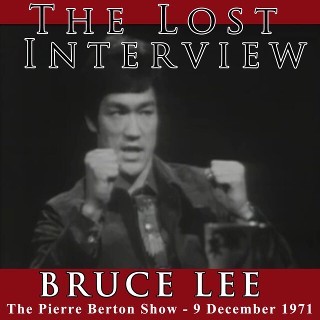 Book cover for The Lost Interview - Bruce Lee