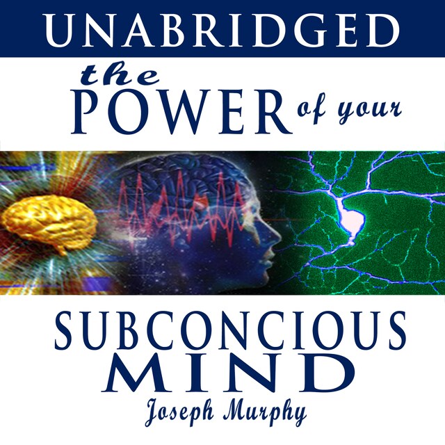 Bogomslag for The Power of Your Subconscious Mind