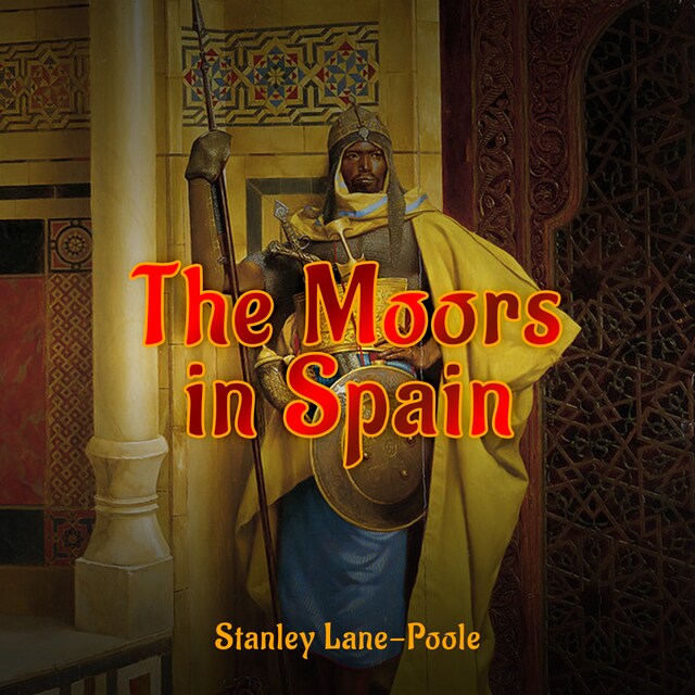 Book cover for The Moors in Spain
