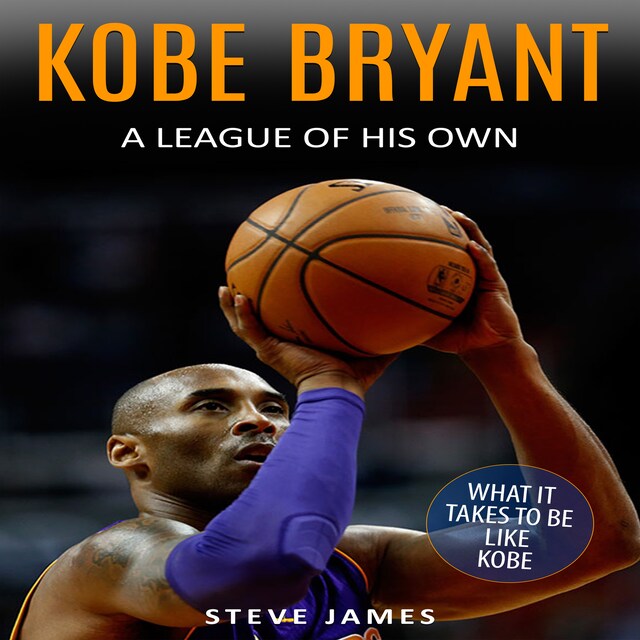 Couverture de livre pour Kobe Bryant: A League Of His Own