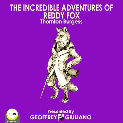 The Incredible Adventures Of Reddy Fox