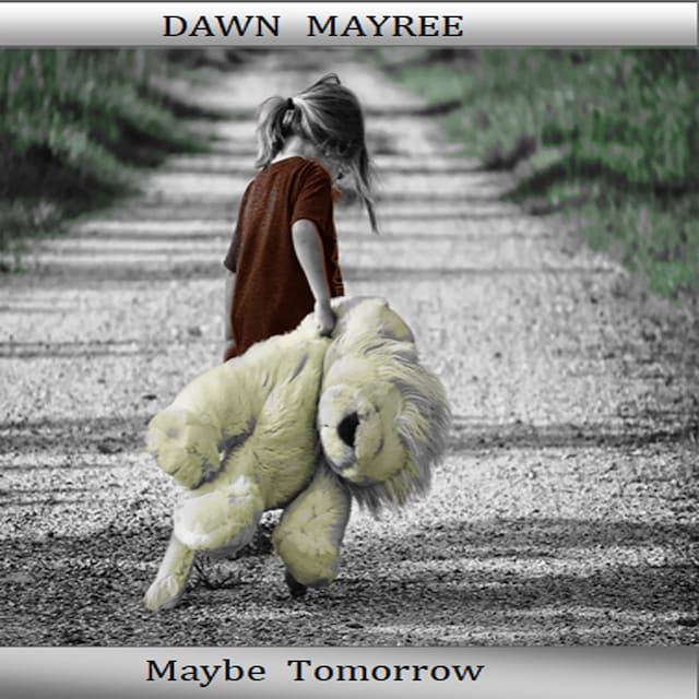 Book cover for Maybe Tomorrow