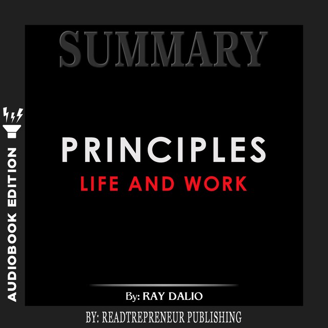 Book cover for Summary of Principles: Life and Work by Ray Dalio