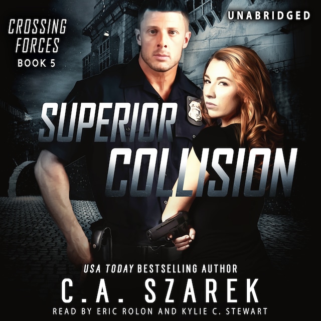 Book cover for Superior Collision (Crossing Forces Book 5)