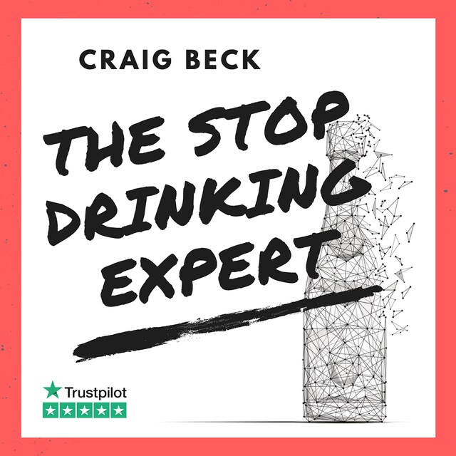 Buchcover für The Stop Drinking Expert: Alcohol Lied to Me Updated And Extended Edition