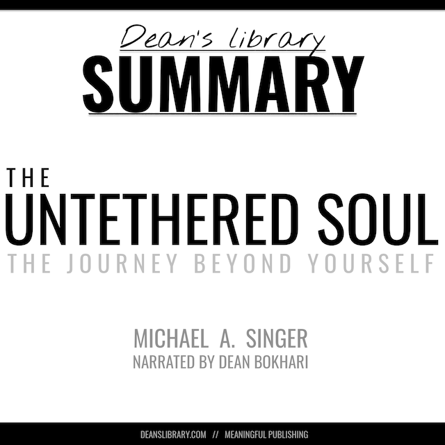 Boekomslag van Summary: The Untethered Soul by Michael A. Singer