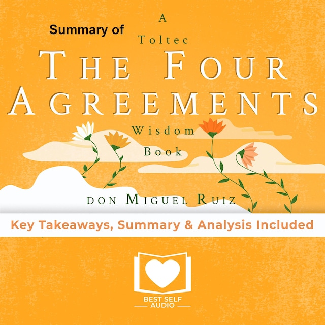 Bogomslag for Summary of The Four Agreements by Don Miguel Ruiz