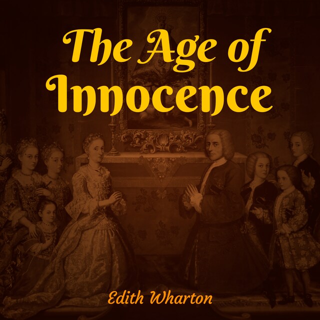 Okładka książki dla The Age of Innocence