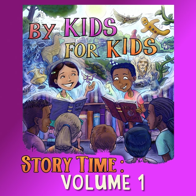 Boekomslag van By Kids For Kids Story Time: Volume 01