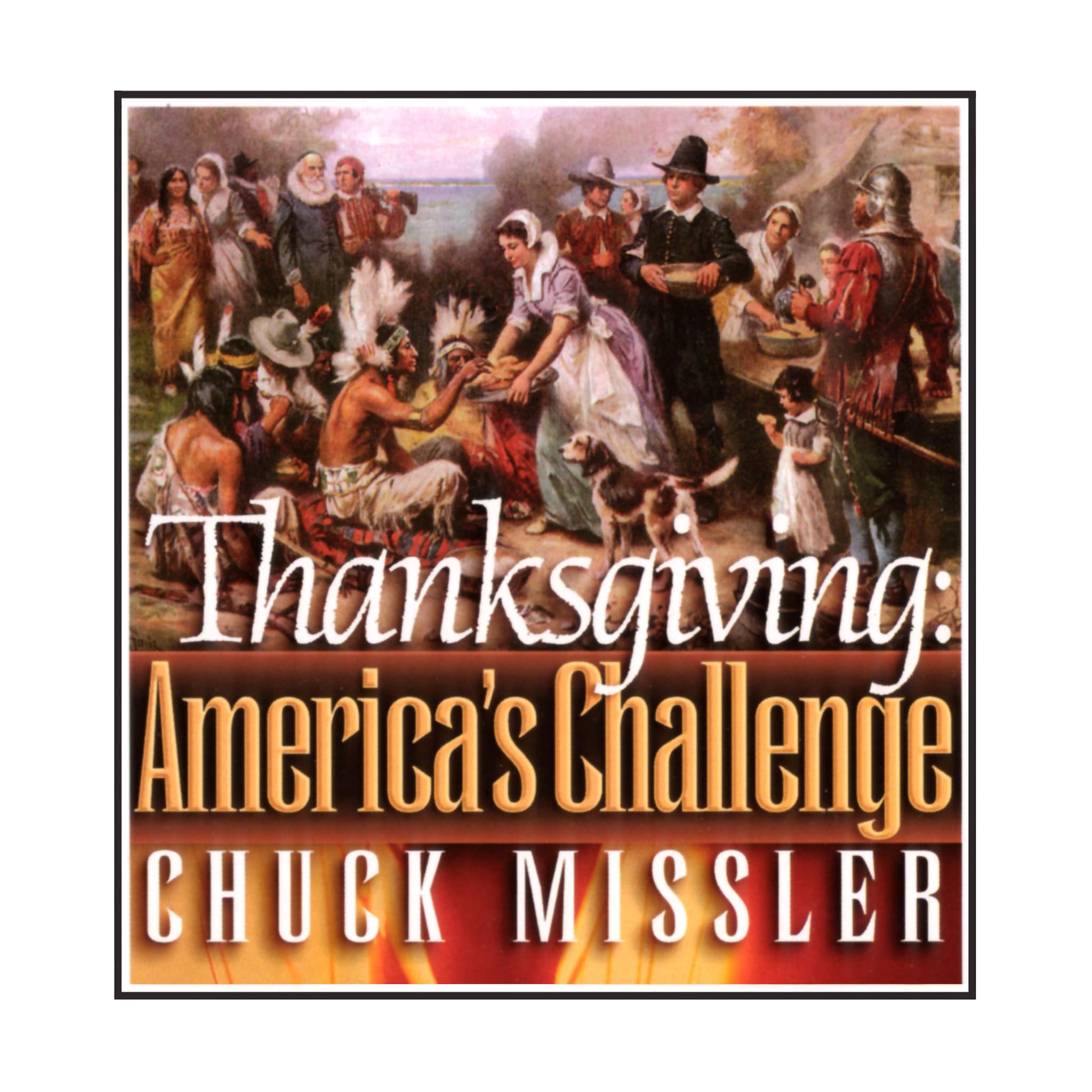 Thanksgiving: America”s Challenge ilmaiseksi
