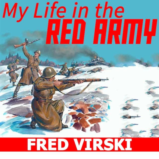 Book cover for My Life in the Red Army