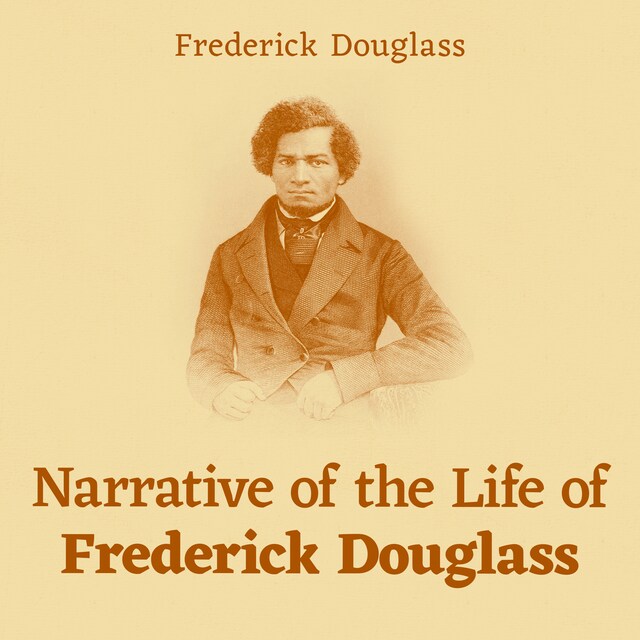 Bokomslag for Narrative of the Life of Frederick Douglass
