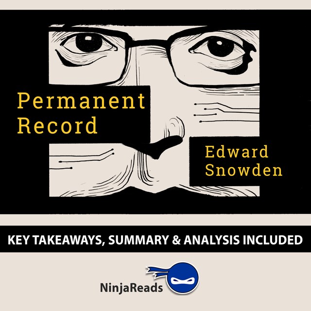 Buchcover für Permanent Record by Edward Snowden: Key Takeaways, Summary & Analysis Included