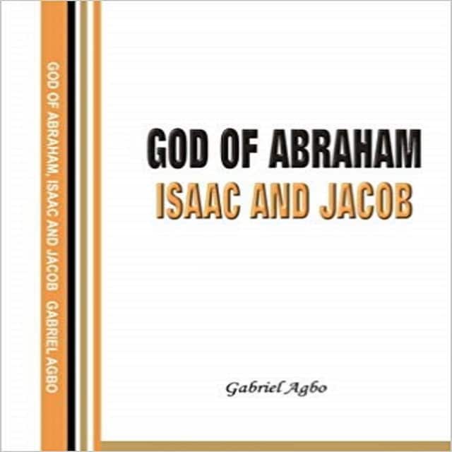Kirjankansi teokselle God of Abraham, Isaac and Jacob