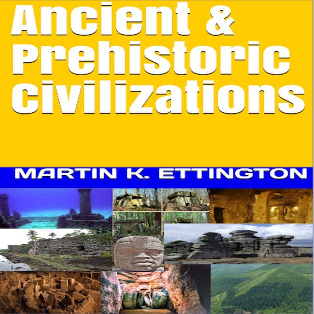 Book cover for Ancient & Prehistoric Civilizations