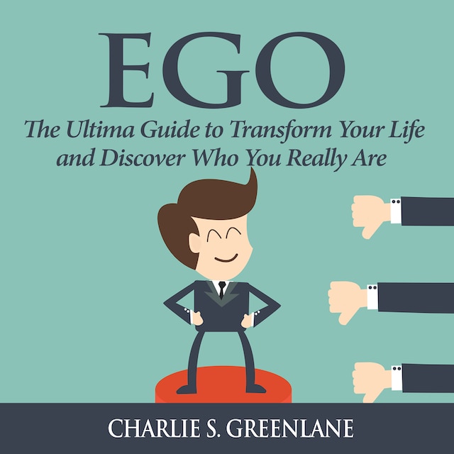 Boekomslag van Ego: The Ultima Guide to Transform Your Life and Discover Who You Really Are