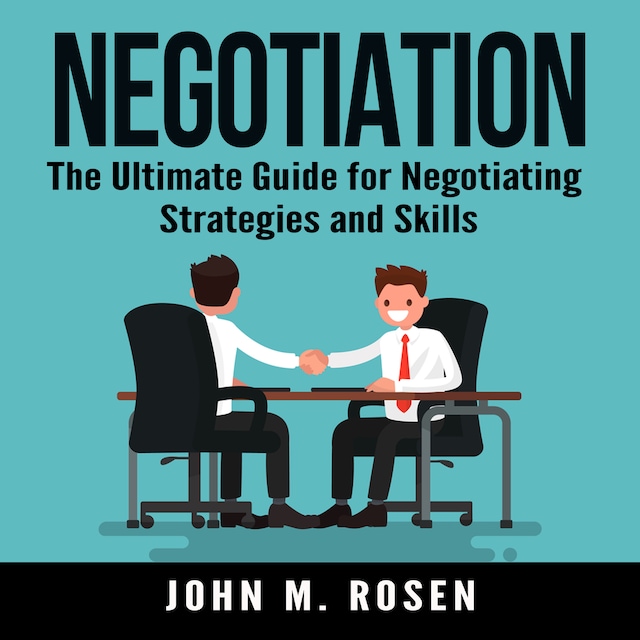 Boekomslag van Negotiation: The Ultimate Guide for Negotiating Strategies and Skills