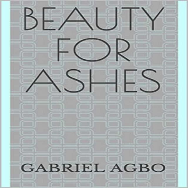 Kirjankansi teokselle Beauty for Ashes