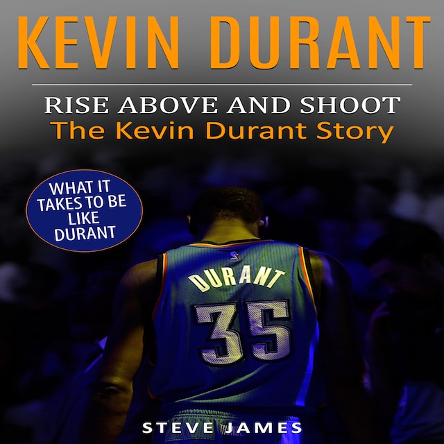 Book cover for Kevin Durant: Rise Above And Shoot, The Kevin Durant Story