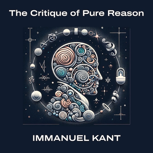 The Critique of Pure Reason