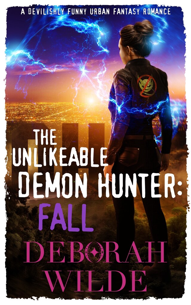 Book cover for The Unlikeable Demon Hunter: Fall