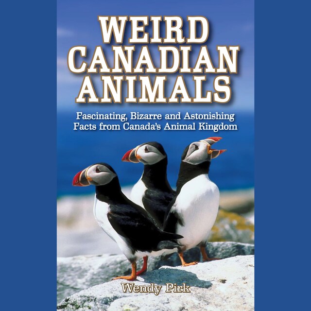 Book cover for Weird Canadian Animals