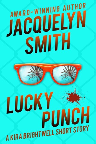 Lucky Punch: A Kira Brightwell Short Story bookCoverFor