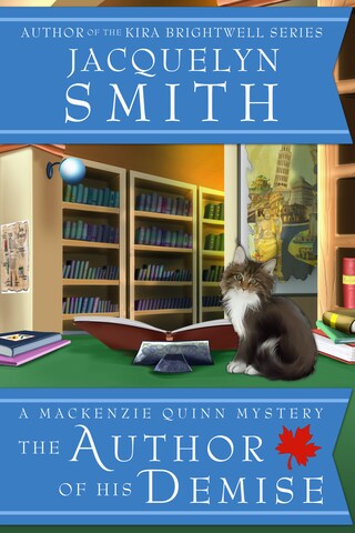 The Author of His Demise: A Mackenzie Quinn Mystery bookCoverFor