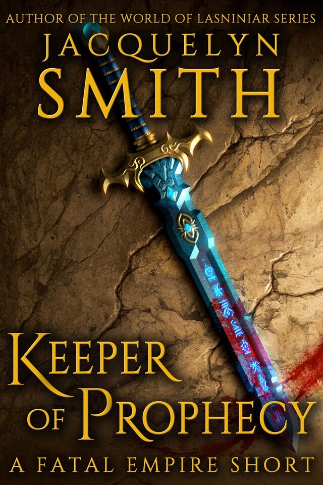 Keeper of Prophecy: A Fatal Empire Short